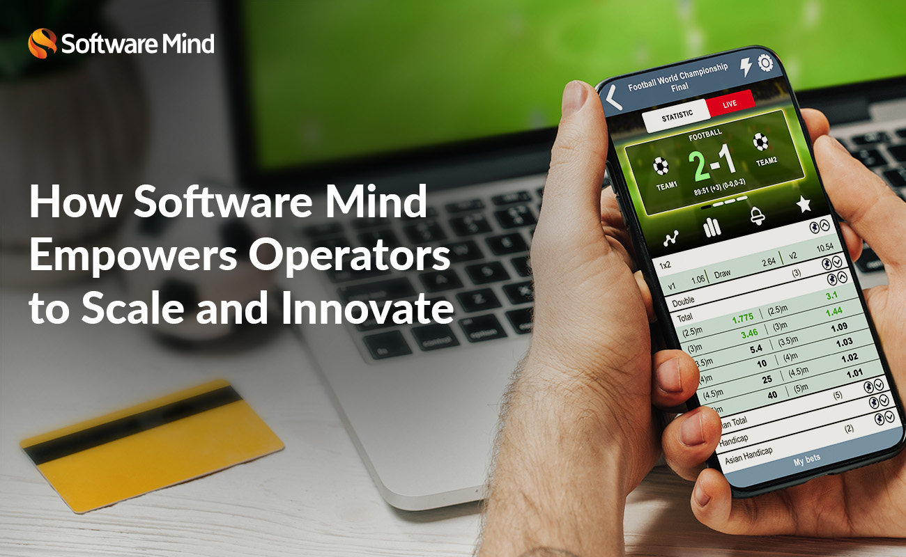 Software Mind | 为何本地化而非规模才是全球igaming成功的真正关键
